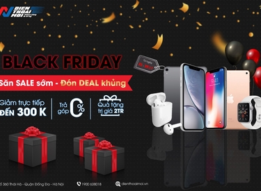 Black Friday 2020 | Săn SALE sớm – Đón DEAL khủng