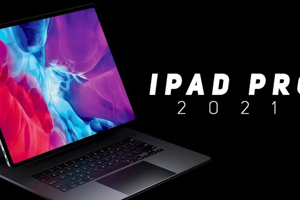 Apple ra mắt iPad Pro với màn hình OLED vào H2 năm 2021